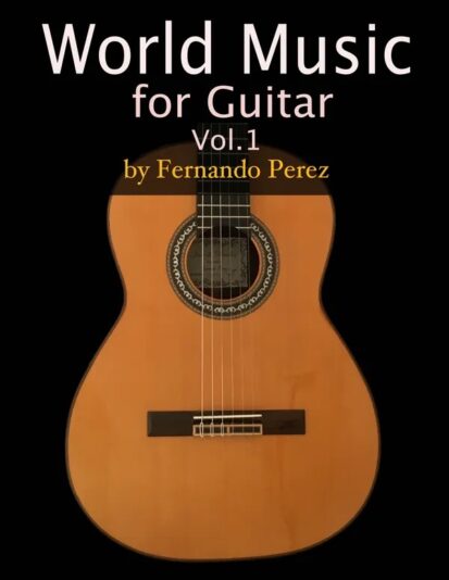 World Music for Guitar Vol.1 by Fernando Perez